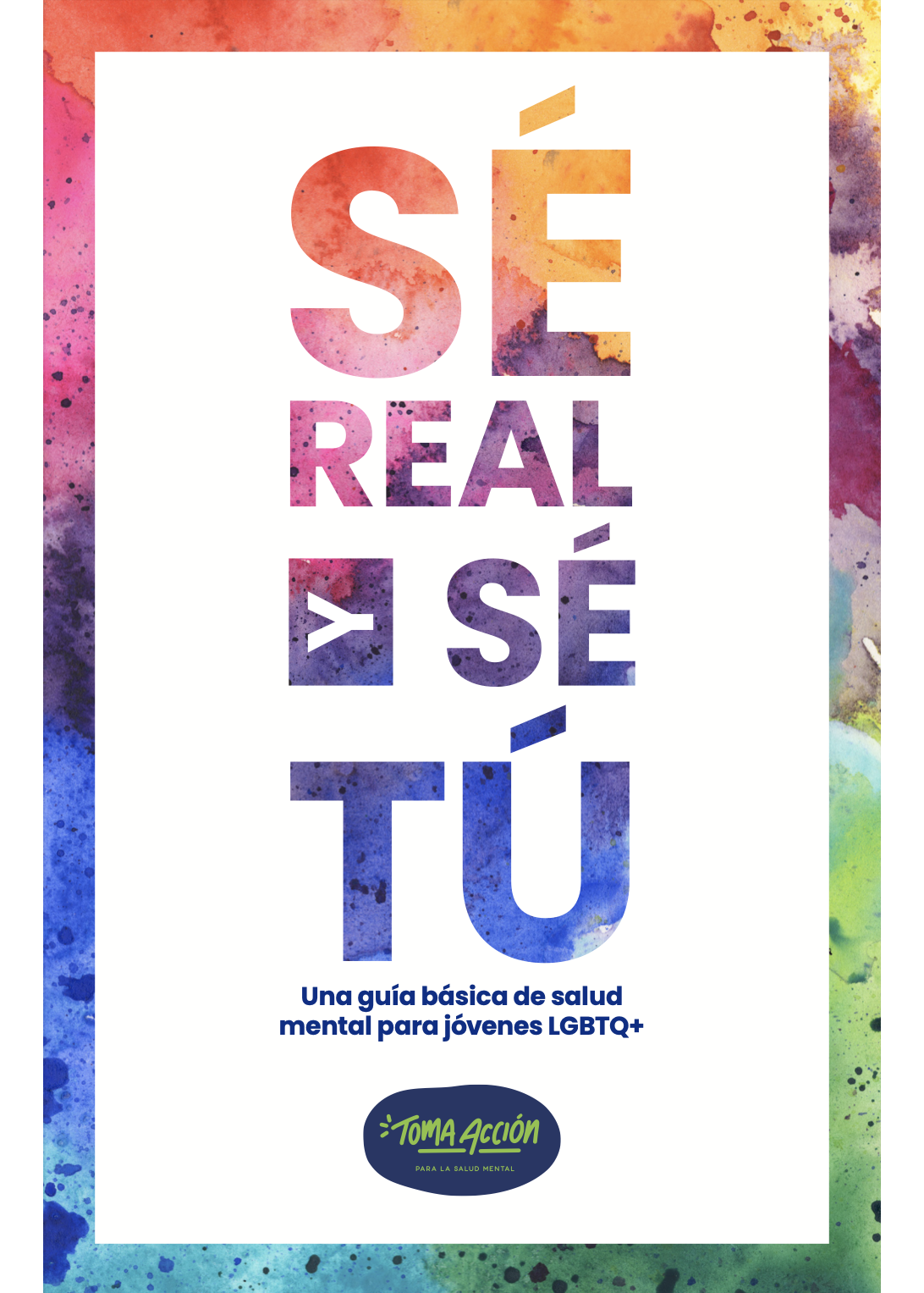 Be True and Be You - LGBTQ+ Booklet
